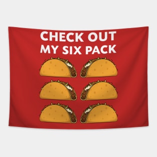 Check Out My Six Pack Tacos Funny Women Men Tapestry