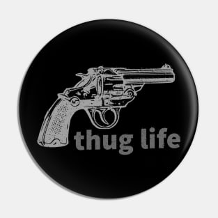 thug life Pin