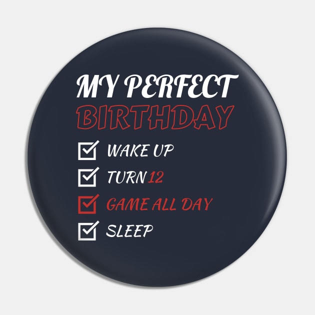 12th Perfect Birthday Gamer Gaming 12 Years Old Boys Pin by Tony_sharo