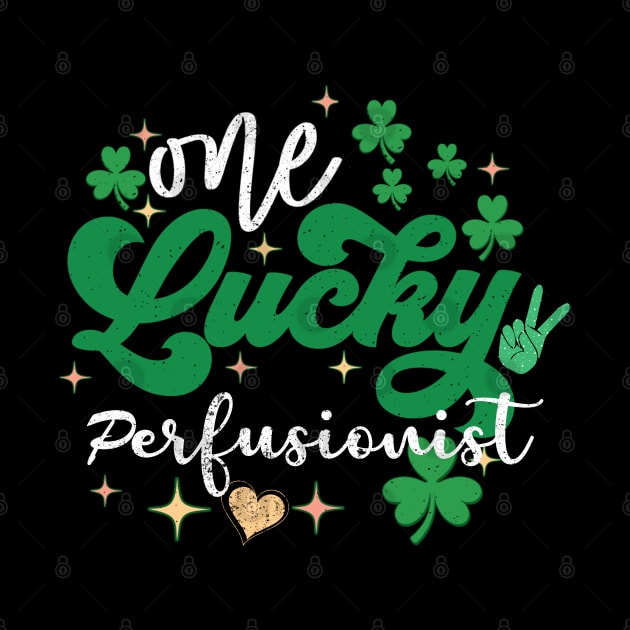 one lucky Perfusionist clover simplistic st patricks by NIKA13