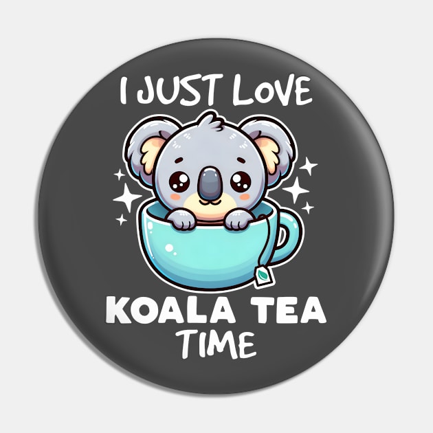 I Just Love Koala Tea Time Pin by DetourShirts