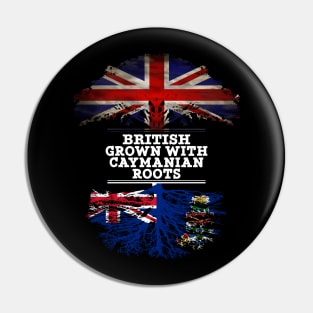 British Grown With Caymanian Roots - Gift for Caymanian With Roots From Cayman Islands Pin