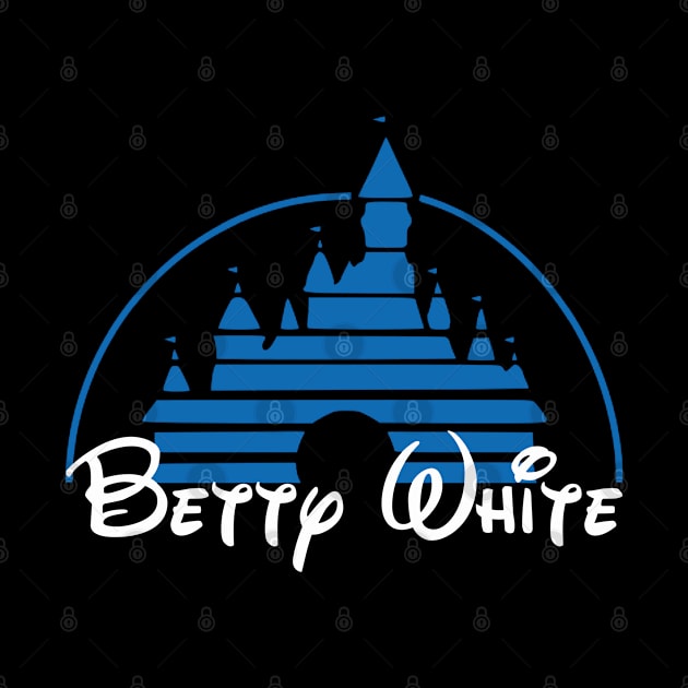 Betty White Castle (version b) by Golden Girls Quotes