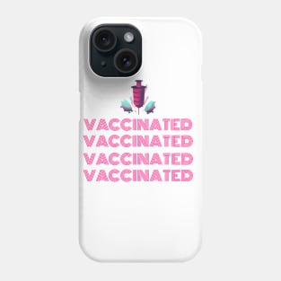 Vaccinated x 4 Phone Case