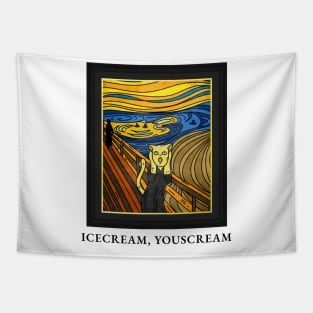 Ice cream, You scream The Scream Cat Funny Artwork Tapestry