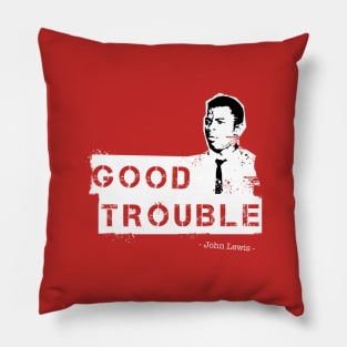 Good trouble Stencil Art white paint Pillow