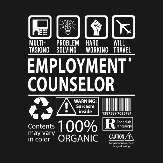 Employment Counselor T Shirt - MultiTasking Certified Job Gift Item Tee by Aquastal