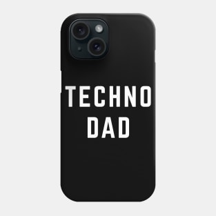 Techno Dad Phone Case