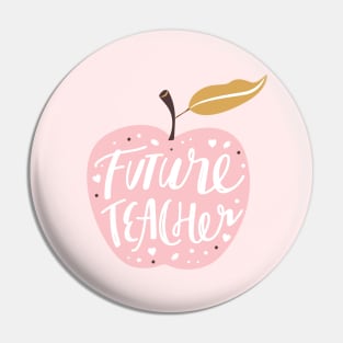 Future Teacher typography print. Quote design with apple. Pin