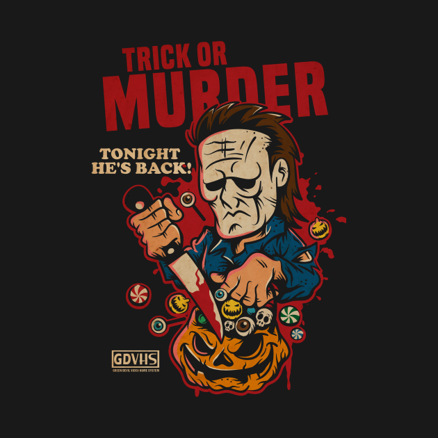 Discover Trick or Murder - Murder - T-Shirt