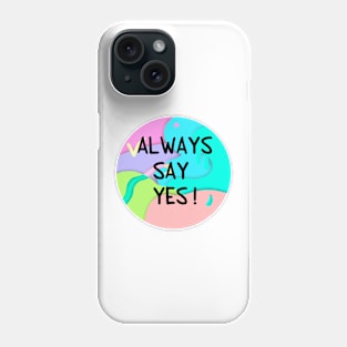 Rainbow Yes Phone Case