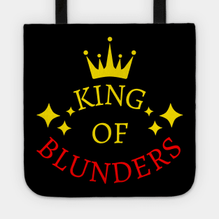 Chess - King of blunders Tote