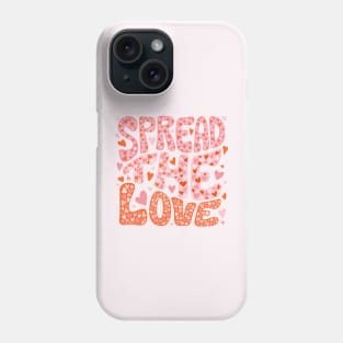 Spread The Love Phone Case