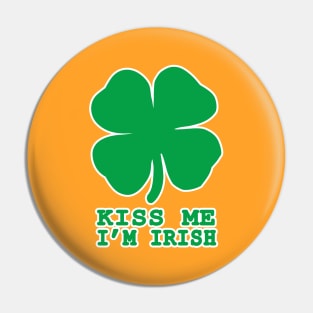 Kiss Me I'm Irish Shamrock St Patricks Day Gift Pin