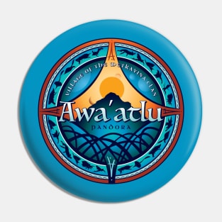 The Village of Awa'atlu Pin