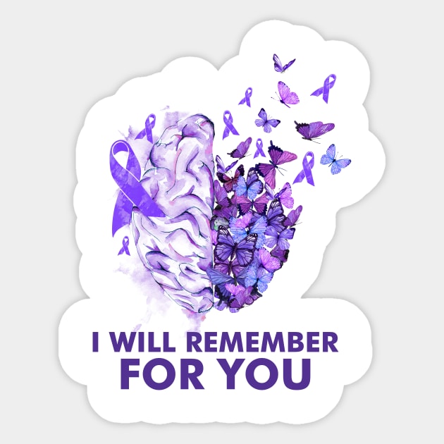 I Will Remember For You - Alzheimer T Shirt I Will Remember For You - Alzheimer T Shirt