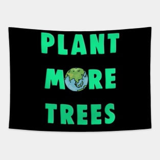 Plant More Trees Global Warming Climate Change Tapestry