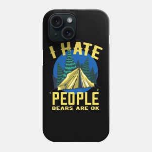 Camping Saying I Hate People Camper Fun Phone Case