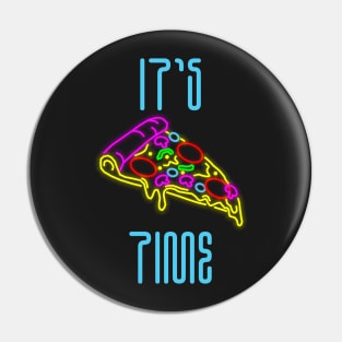 It`s pizza time Pin