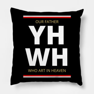 Our Father who art in Heaven Pillow