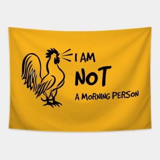 Funny I am not a morning person Tapestry