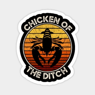 Chicken of The Ditch Crawfish Boil Party Funny Cajun Lobster Magnet