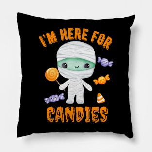 I’m here for candies. Pillow