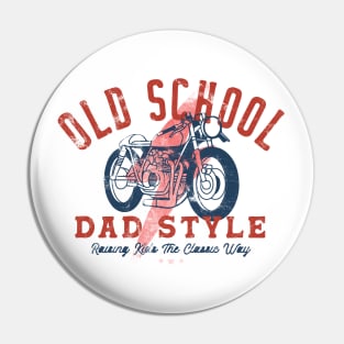 Old School Dad Style Funny Dad Jokes Fathers Day Pin