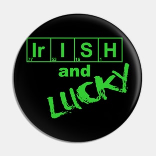 Irish and Lucky Pin