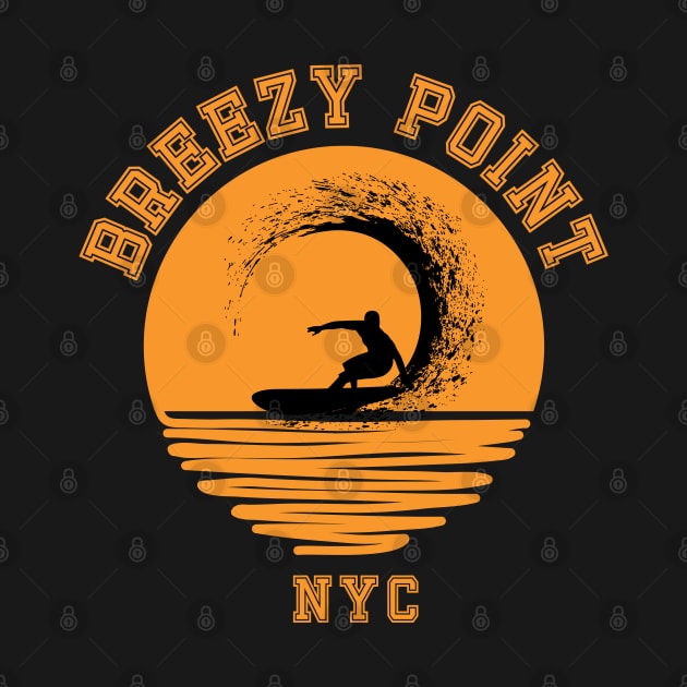 Breezy Point Surfing in the Sun by Proud Town Tees