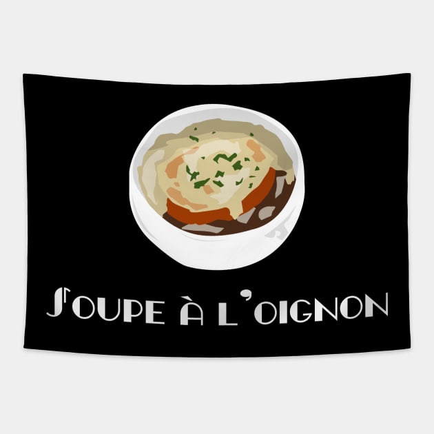 French onion soup (Soupe à l'oignon) FOGS FOOD FRENCH 3 Tapestry by FOGSJ