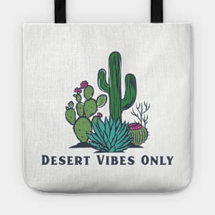 Desert Vibes Only Tote