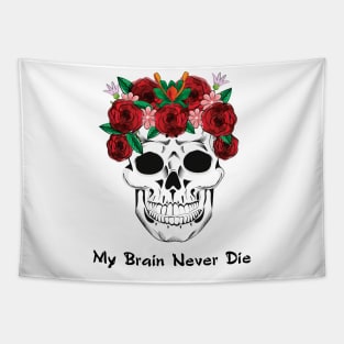 My Brain Never Die! Tapestry