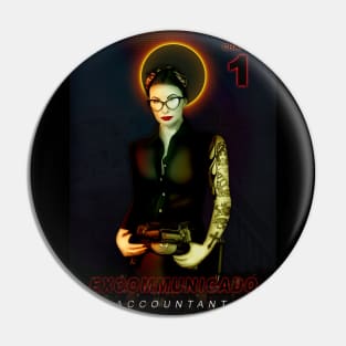 Excommunicado Pin