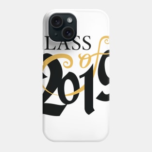 New Class Of 2019 Phone Case