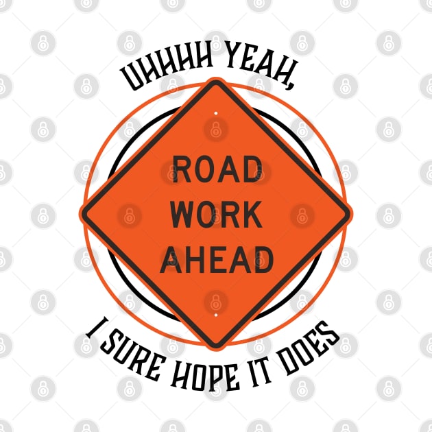 Road Work (variant) by FleebMerch