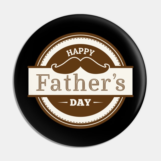 Happy Fathers Day T-Shirt Pin by Design Storey