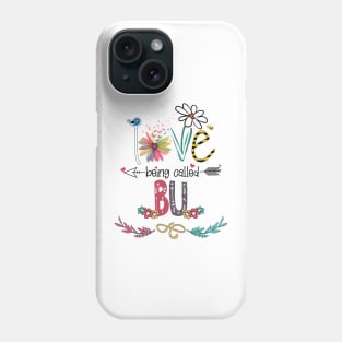 Love Being Called Bu Happy Mother's Day Phone Case