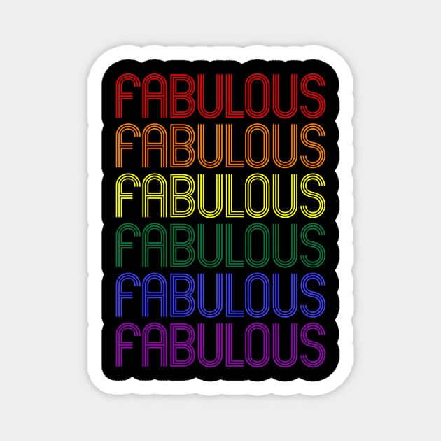 FABULOUS Magnet by SquareClub