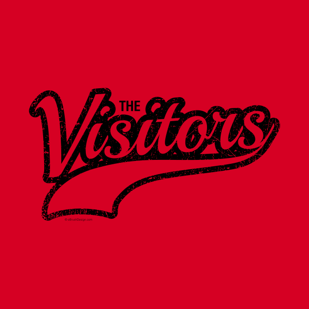 The Visitors - funny sports fan by eBrushDesign