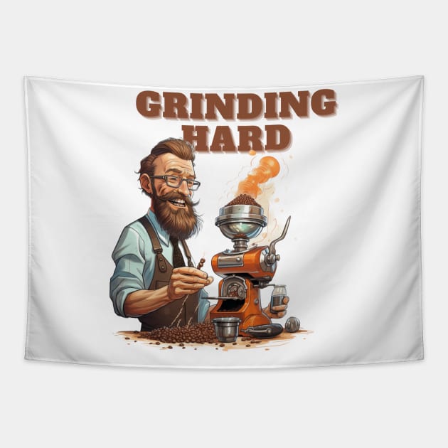 Coffee based design with a grinding reference to hard work Tapestry by CPT T's