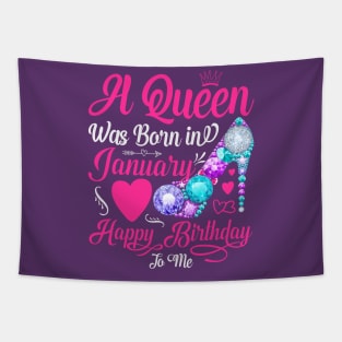 A Queen Was Born In January-Happy Birthday Tapestry