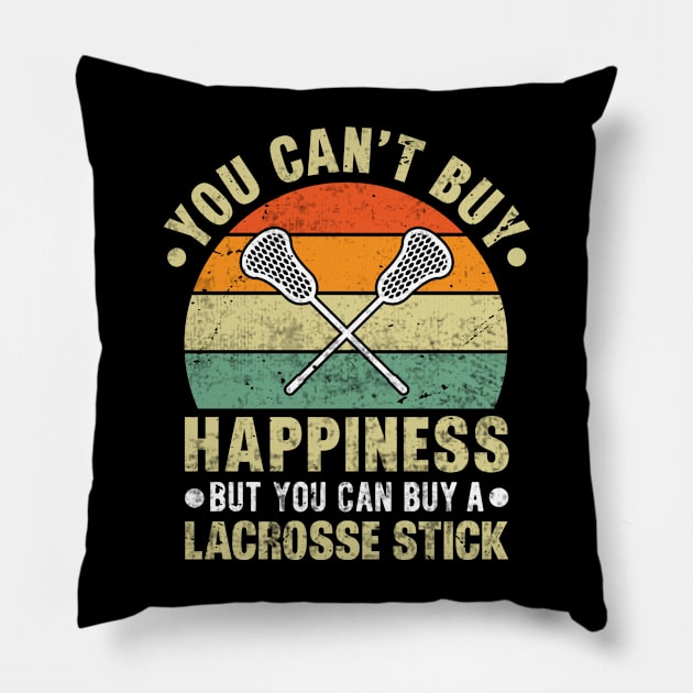 Funny Lacrosse Player You Cant Buy Happiness Pillow by Visual Vibes