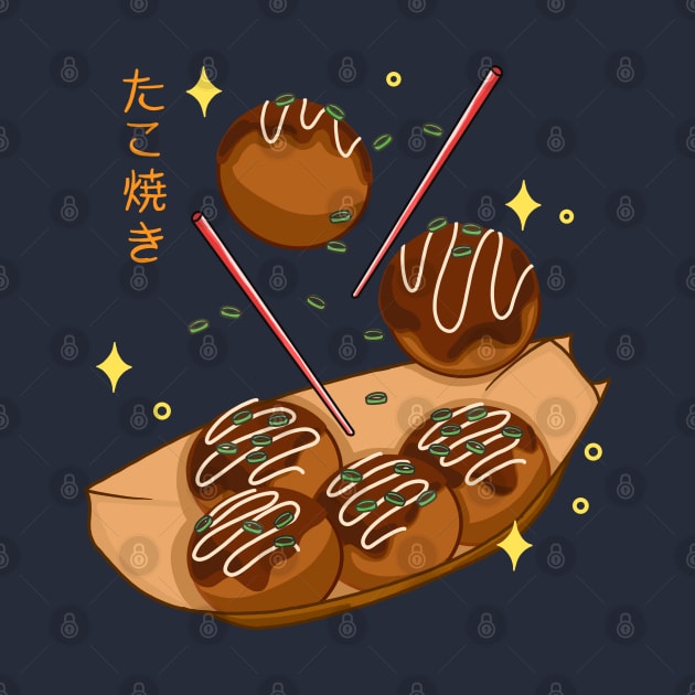 Kawaii Yummy Takoyaki by Kimprut