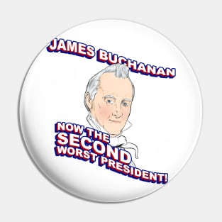 James Buchanan: Second Worst Pin