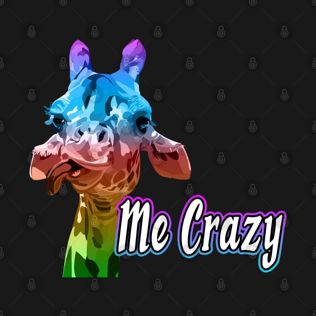 Giraffe Me Crazy by Shawnsonart