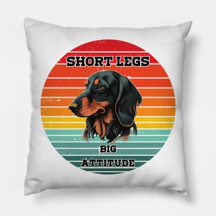 Dachshund Lovers Short Legs Big Attitude Pillow