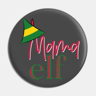 Mama Elf Christmas shirt Pin