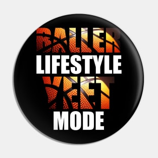 Baller Lifestyle Yeet Mode Pin