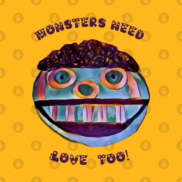 Version 2: Monsters need love too by The Friendly Introverts